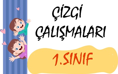 1. Sınıf Çizgi Çalışmaları