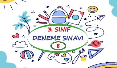 3. Sınıf Deneme Sınavı – 8 (2020-2021) 3. Sınıf Deneme Sınavı – 8 (2020-2021)