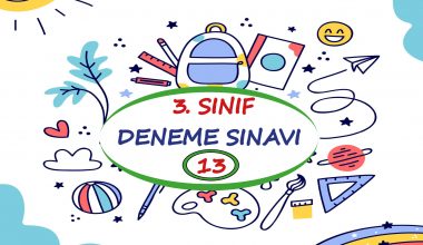 3. Sınıf Deneme Sınavı – 13 (2020 – 2021) 3. Sınıf Deneme Sınavı – 13 (2020 – 2021)