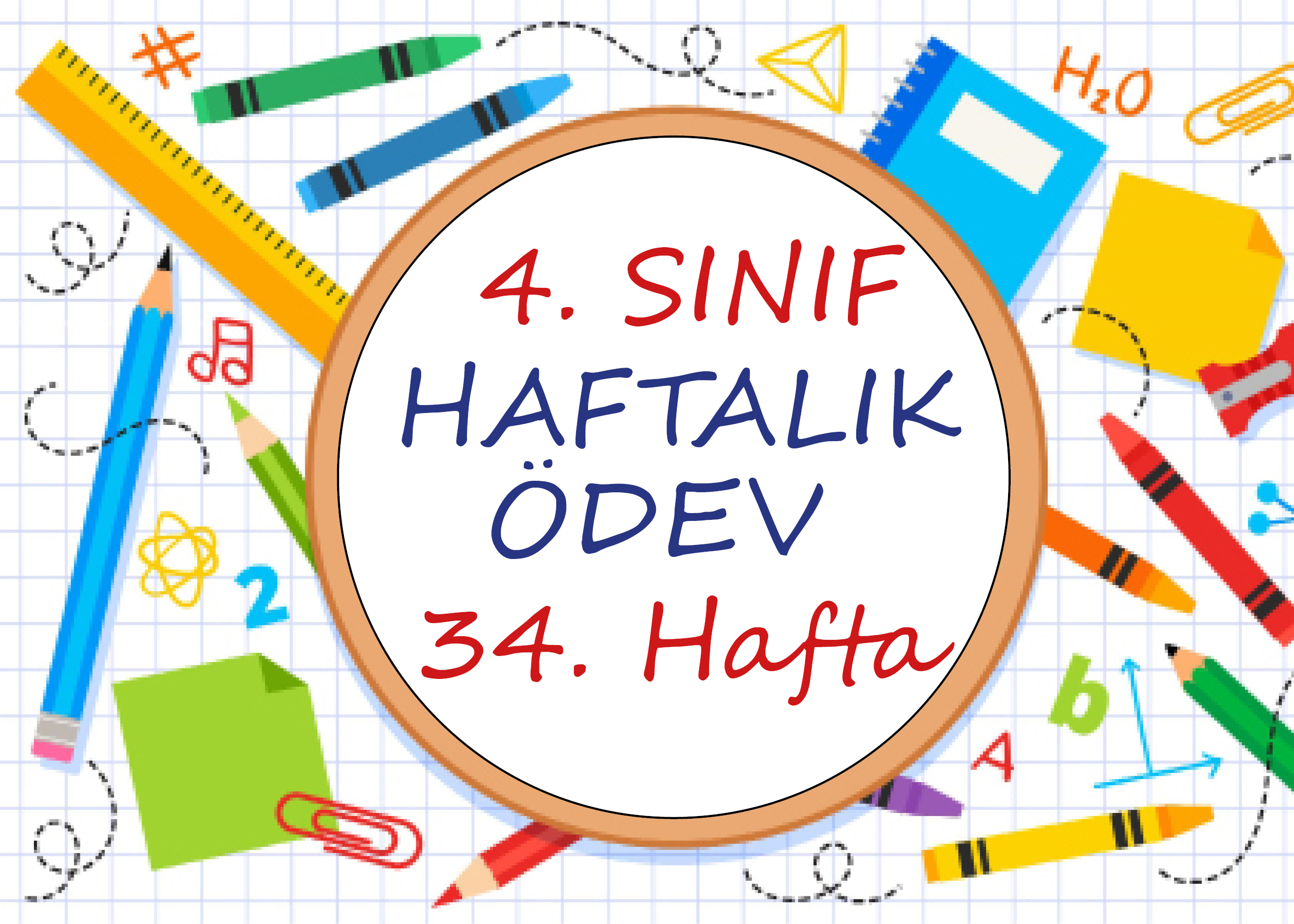 4. Sınıf Haftalık Ödev 34. Hafta Etkinlikleri 2020 - 2021 PDF