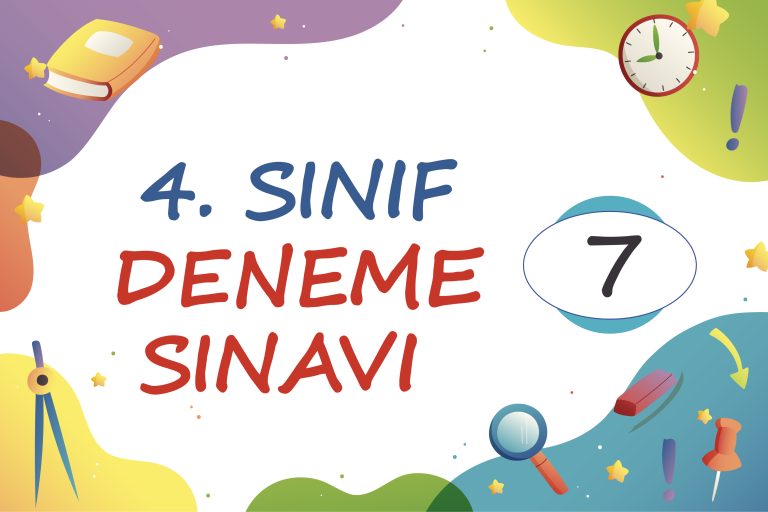 4. Sınıf Deneme Sınavı – 7 (2021-2022)