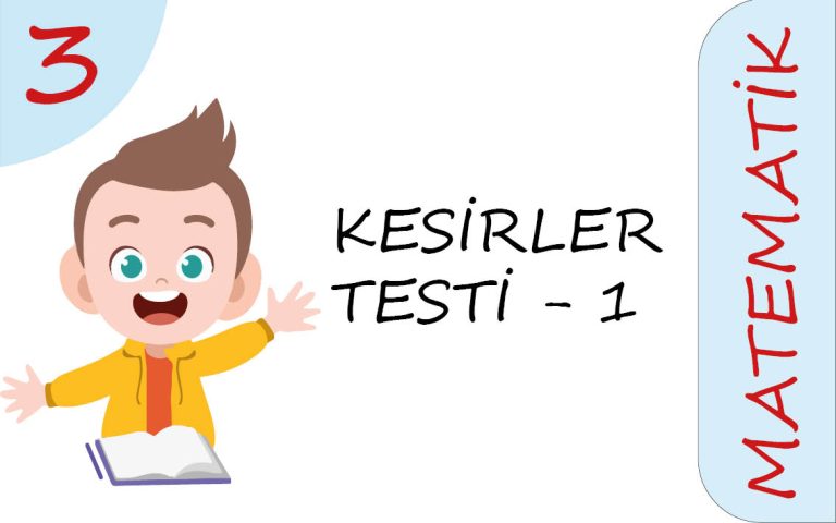 3. Sınıf Kesirler Testi – 1 (Kolay Seviye)