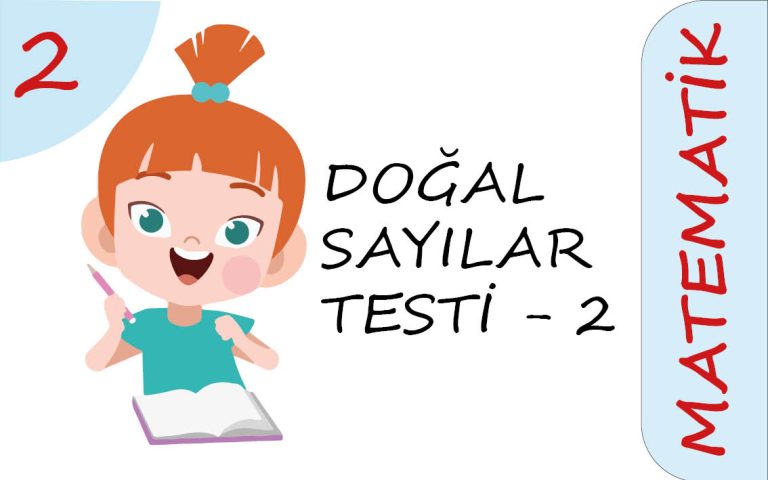 2. Sınıf Doğal Sayılar Test – 2