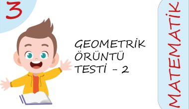 3. Sınıf Geometrik Örüntüler Testi – 2 (Orta Seviye)