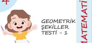 4. Sınıf Geometrik Şekiller Testi – 1 (Kolay Seviye)