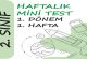 2. Sınıf Haftalık Mini Test (1. Dönem 1. Hafta) 2. Sınıf Haftalık Mini Test (1. Dönem 1. Hafta)