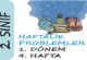 2. Sınıf Haftalık Problemler (1. Dönem 4. Hafta)