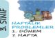 3. Sınıf Haftalık Problemler (1. Dönem 7. Hafta)