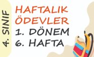 4. Sınıf Haftalık Ödev 1. Dönem 6. Hafta