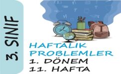 3. Sınıf Haftalık Problemler (1. Dönem 11. Hafta)