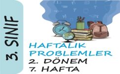 3. Sınıf Haftalık Problemler (2. Dönem 7. Hafta)