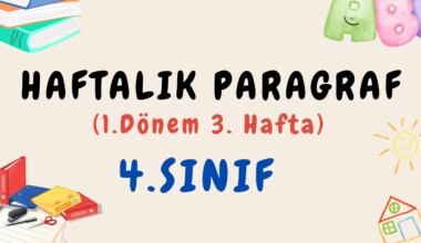 4. Sınıf Haftalık Paragraf (1. Dönem 3. Hafta) – PDF İndir