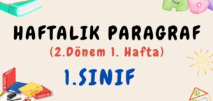 1. Sınıf Haftalık Paragraf (2. Dönem 1. Hafta) – PDF İndir