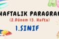1. Sınıf Haftalık Paragraf (2. Dönem 13. Hafta) – PDF İndir