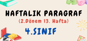 4. Sınıf Haftalık Paragraf (2. Dönem 13. Hafta) – PDF İndir
